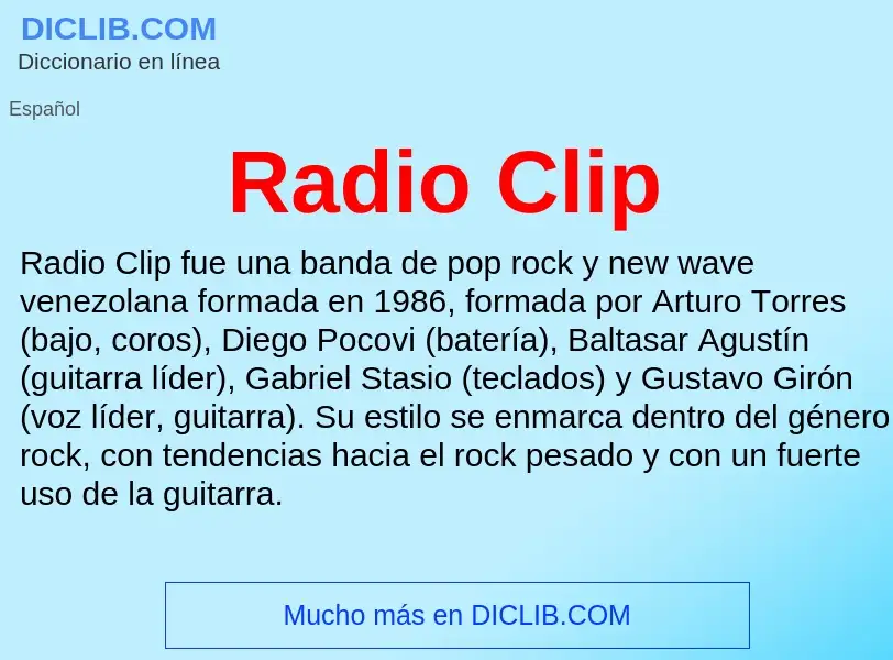 ¿Qué es Radio Clip? - significado y definición