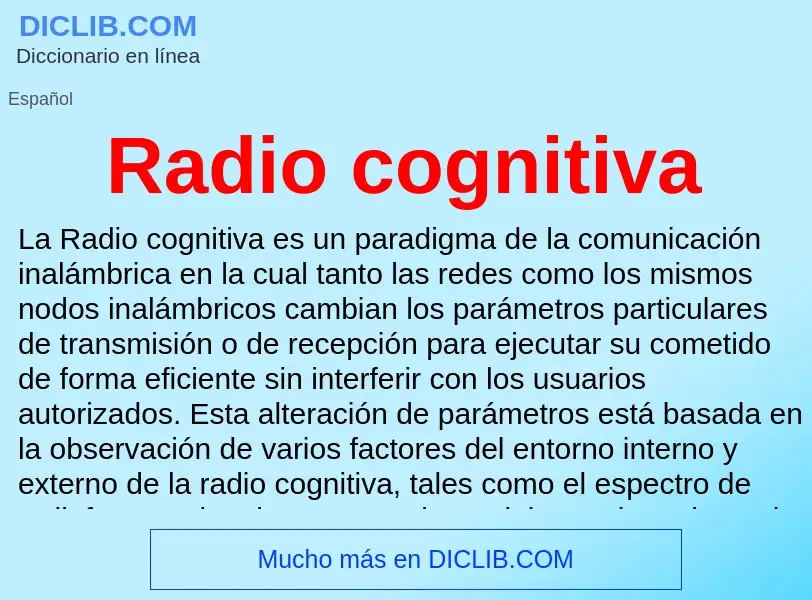 ¿Qué es Radio cognitiva? - significado y definición