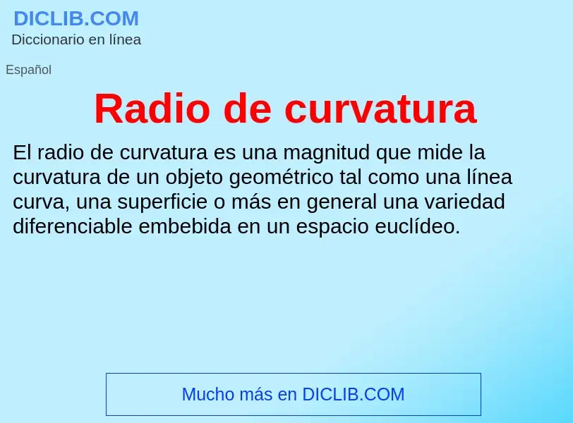 ¿Qué es Radio de curvatura? - significado y definición