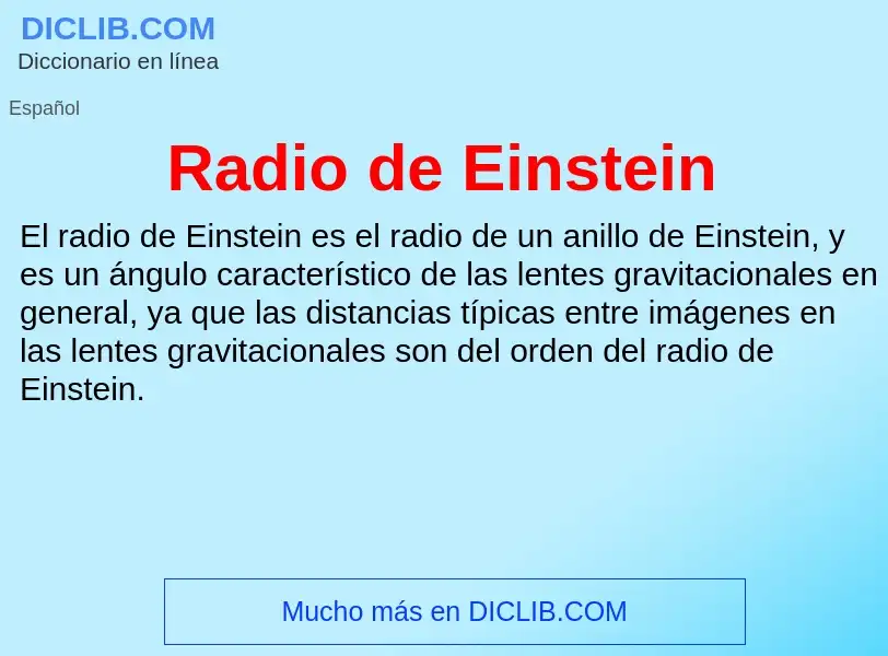 ¿Qué es Radio de Einstein? - significado y definición