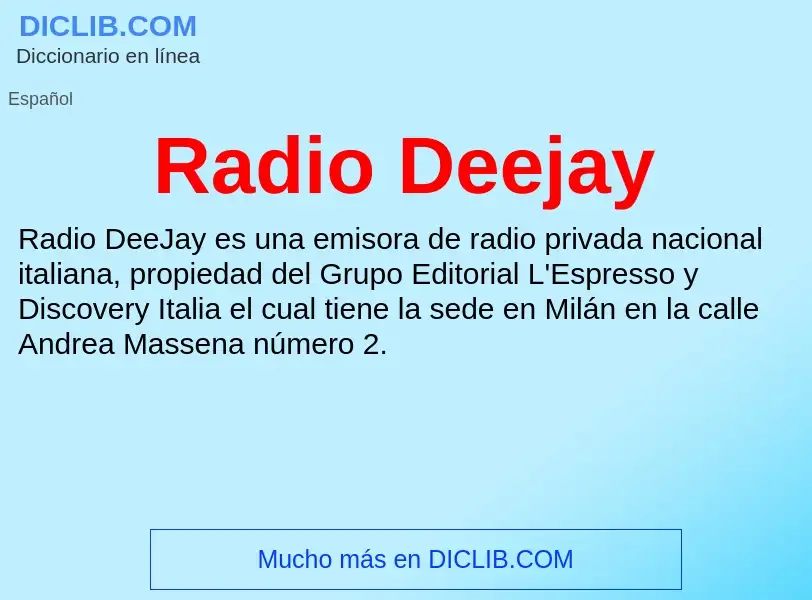 ¿Qué es Radio Deejay? - significado y definición