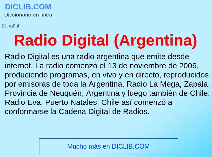 ¿Qué es Radio Digital (Argentina)? - significado y definición