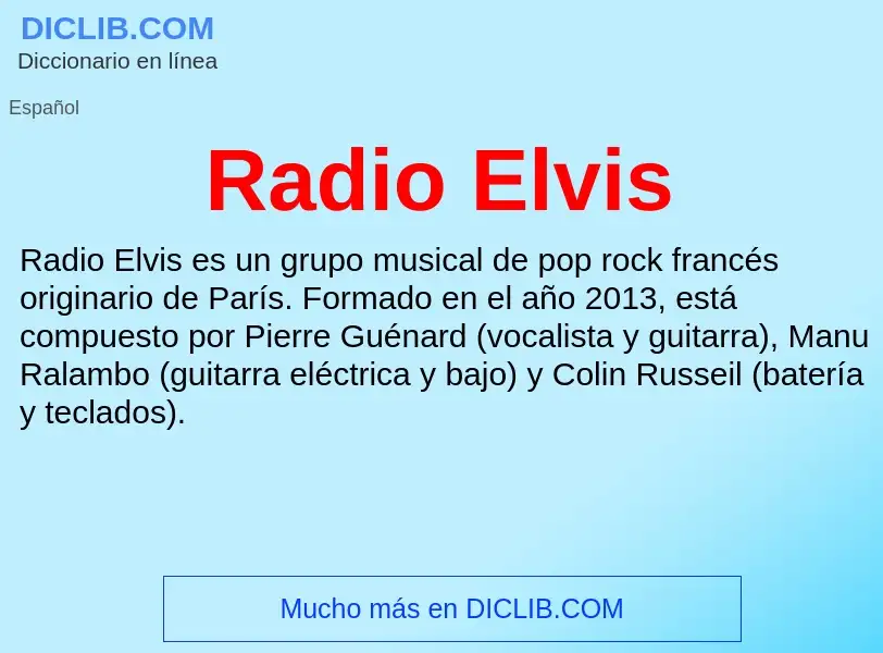 ¿Qué es Radio Elvis? - significado y definición