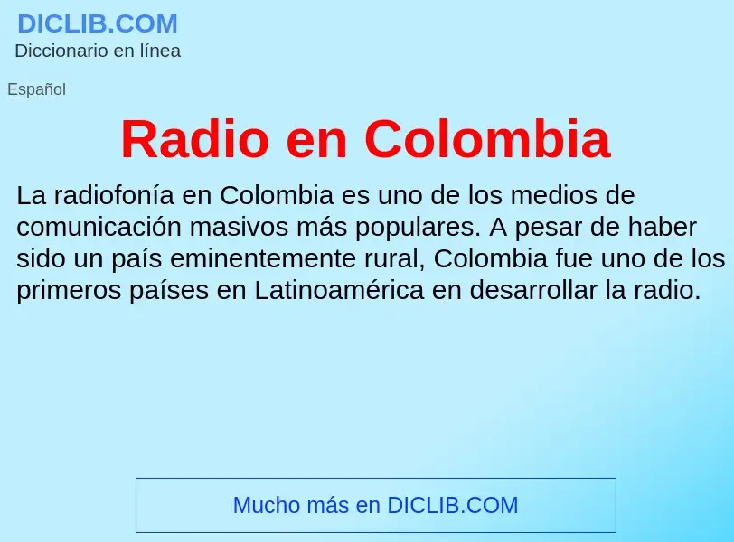 ¿Qué es Radio en Colombia? - significado y definición