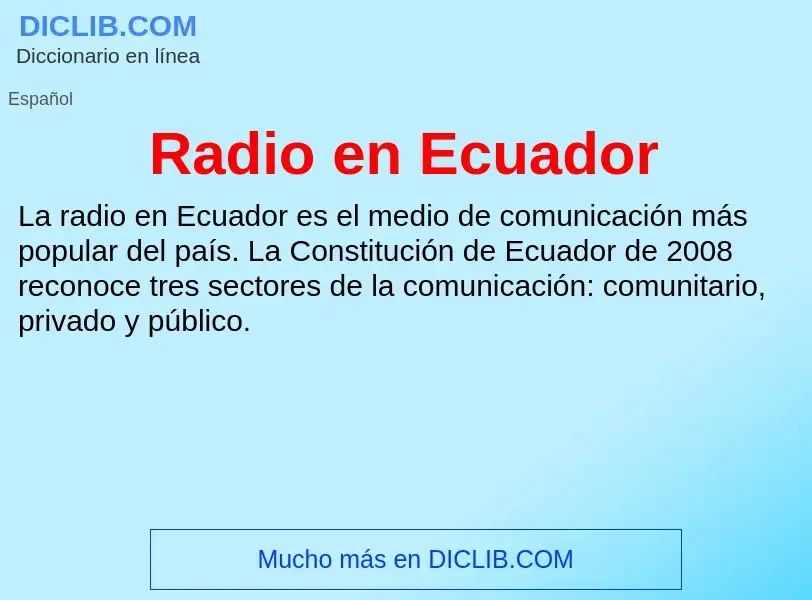 ¿Qué es Radio en Ecuador? - significado y definición