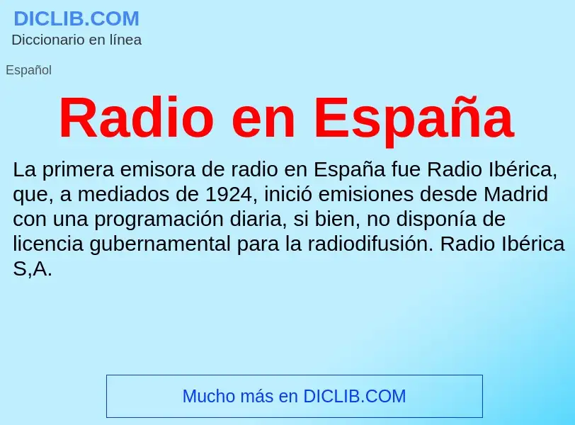 ¿Qué es Radio en España? - significado y definición