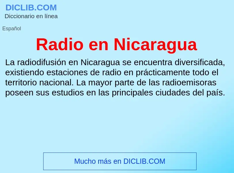 ¿Qué es Radio en Nicaragua? - significado y definición