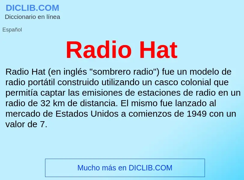 ¿Qué es Radio Hat? - significado y definición