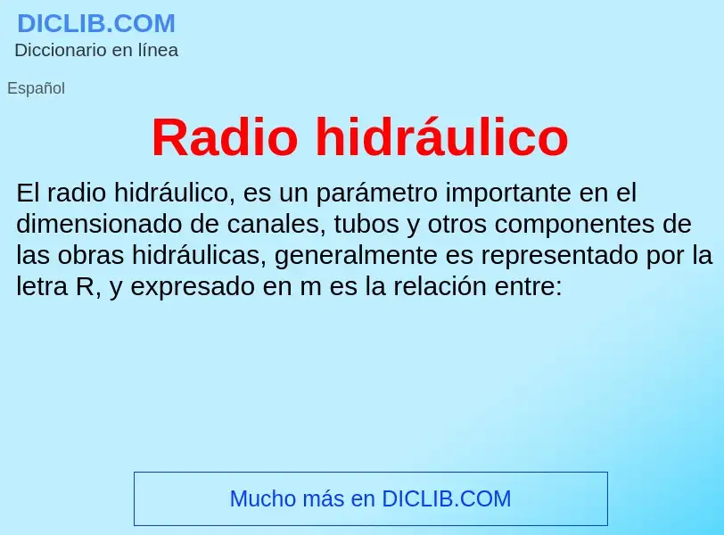 ¿Qué es Radio hidráulico? - significado y definición