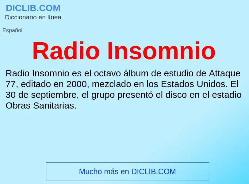 ¿Qué es Radio Insomnio? - significado y definición