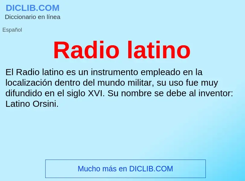 ¿Qué es Radio latino? - significado y definición