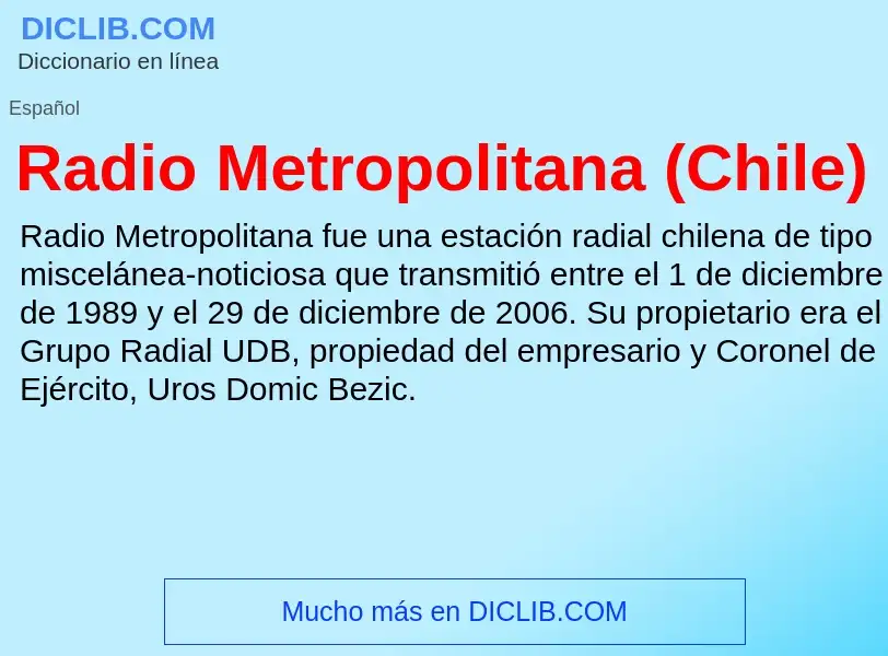 ¿Qué es Radio Metropolitana (Chile)? - significado y definición