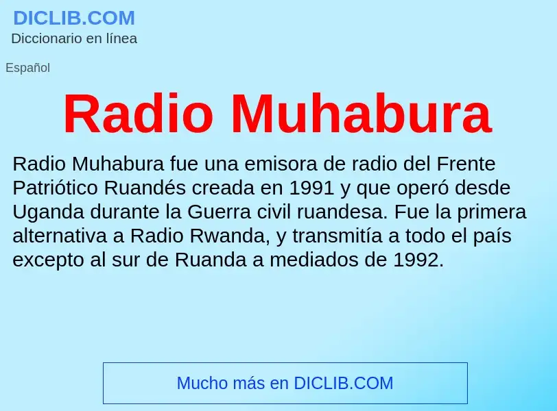 ¿Qué es Radio Muhabura? - significado y definición