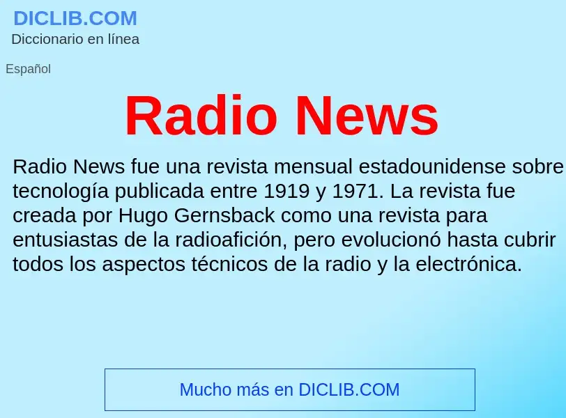 ¿Qué es Radio News? - significado y definición