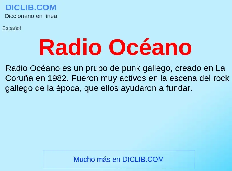 ¿Qué es Radio Océano? - significado y definición