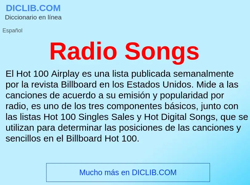 ¿Qué es Radio Songs? - significado y definición