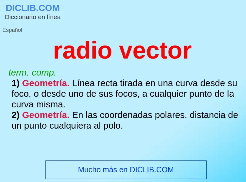 ¿Qué es radio vector? - significado y definición