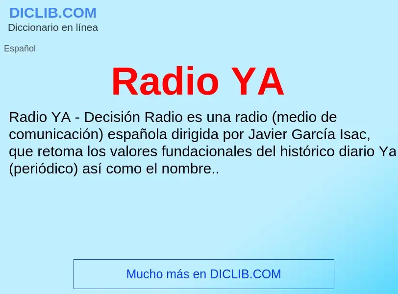 ¿Qué es Radio YA? - significado y definición