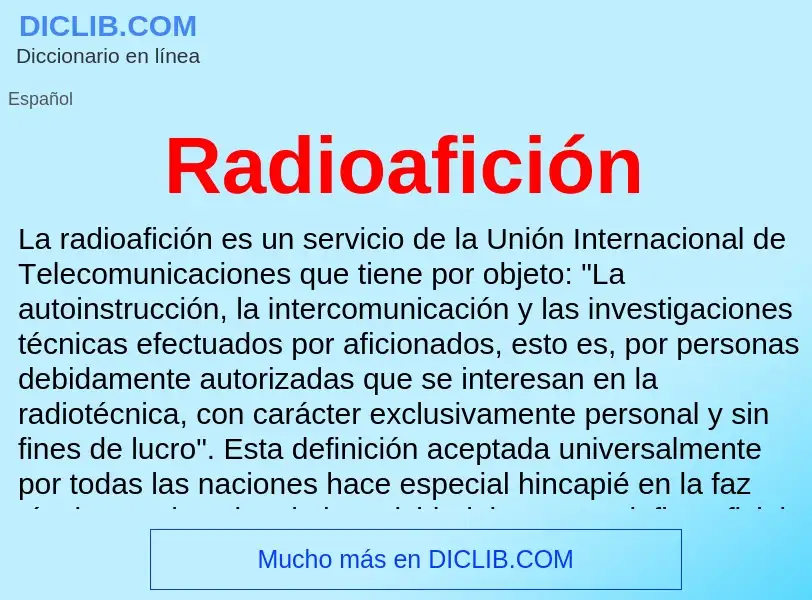 What is Radioafición - meaning and definition