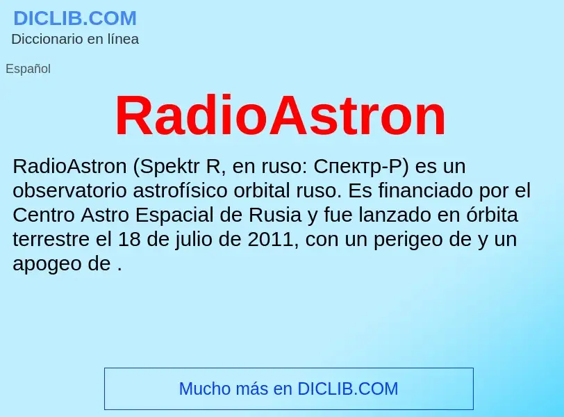 ¿Qué es RadioAstron? - significado y definición