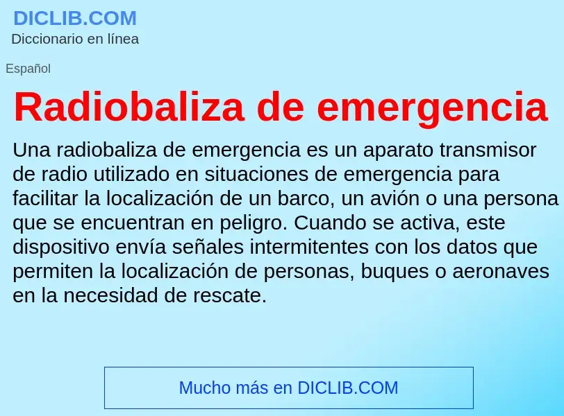 ¿Qué es Radiobaliza de emergencia? - significado y definición