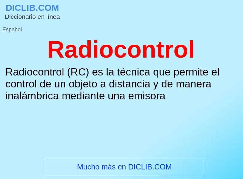 Что такое Radiocontrol - определение