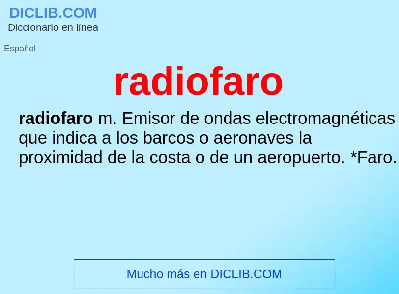 ¿Qué es radiofaro? - significado y definición