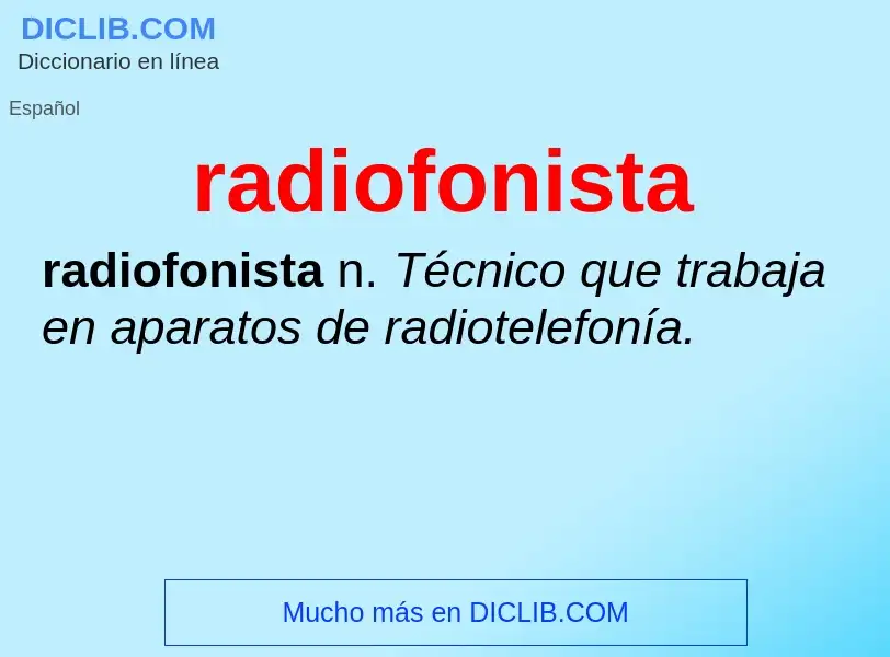 Что такое radiofonista - определение