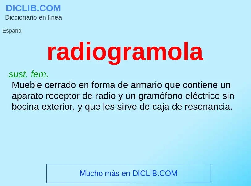 Что такое radiogramola - определение