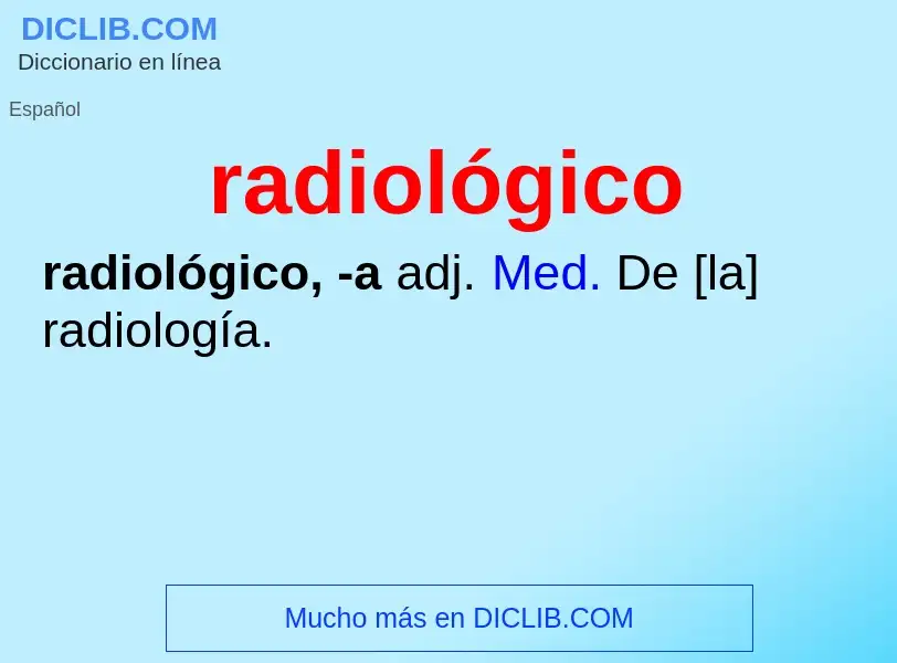 Что такое radiológico - определение