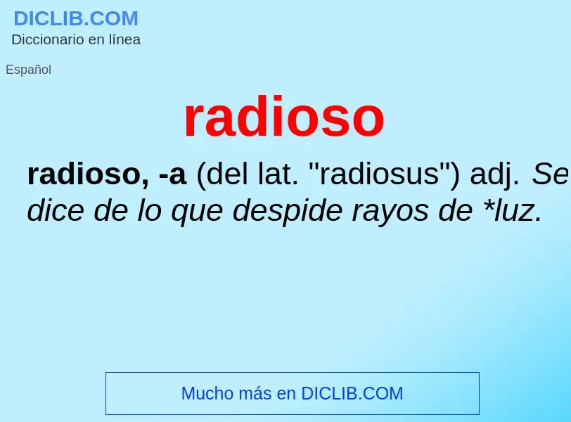 What is radioso - meaning and definition