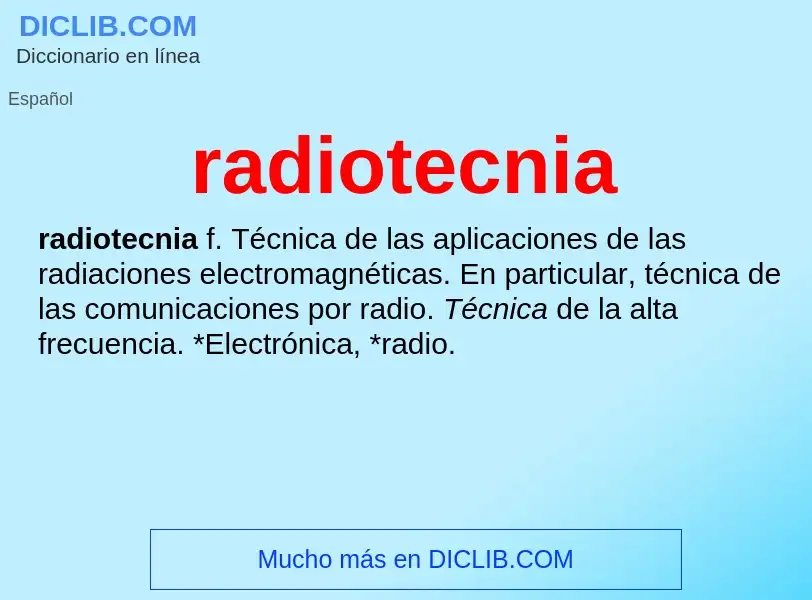 Что такое radiotecnia - определение