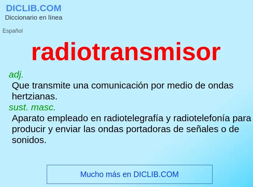 ¿Qué es radiotransmisor? - significado y definición