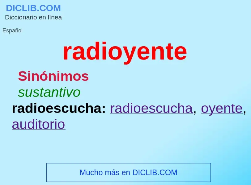 What is radioyente - meaning and definition