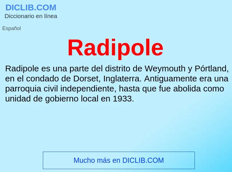 ¿Qué es Radipole? - significado y definición