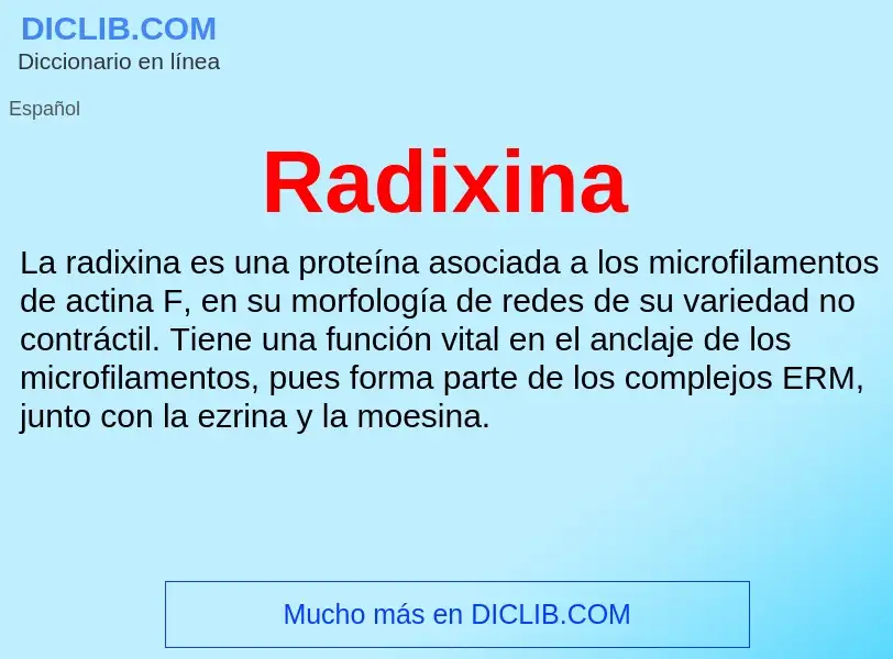 ¿Qué es Radixina? - significado y definición