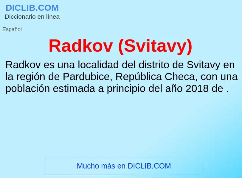 ¿Qué es Radkov (Svitavy)? - significado y definición