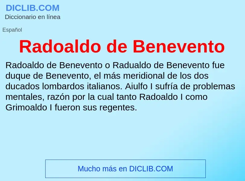 ¿Qué es Radoaldo de Benevento? - significado y definición