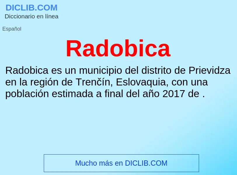 ¿Qué es Radobica? - significado y definición