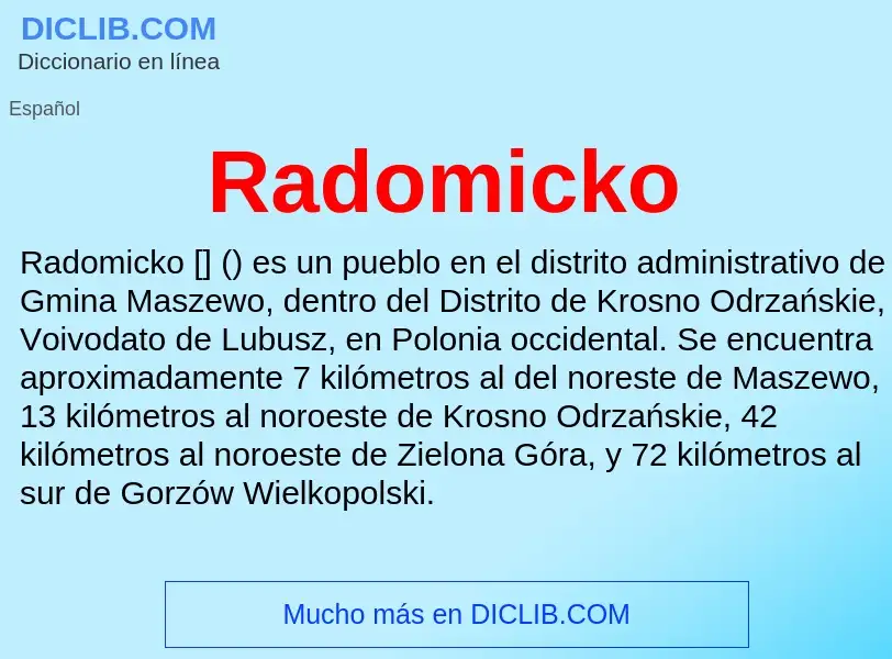 ¿Qué es Radomicko? - significado y definición