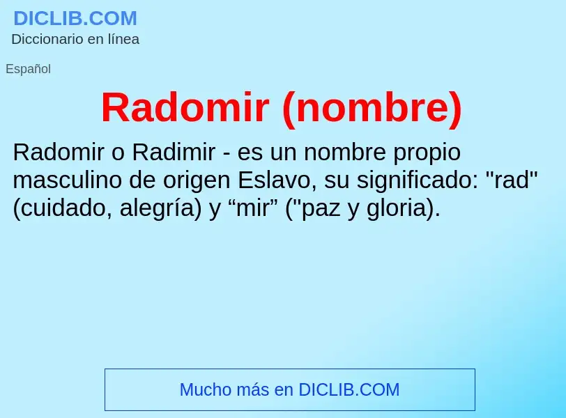 ¿Qué es Radomir (nombre)? - significado y definición