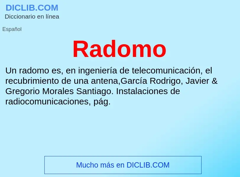 ¿Qué es Radomo? - significado y definición