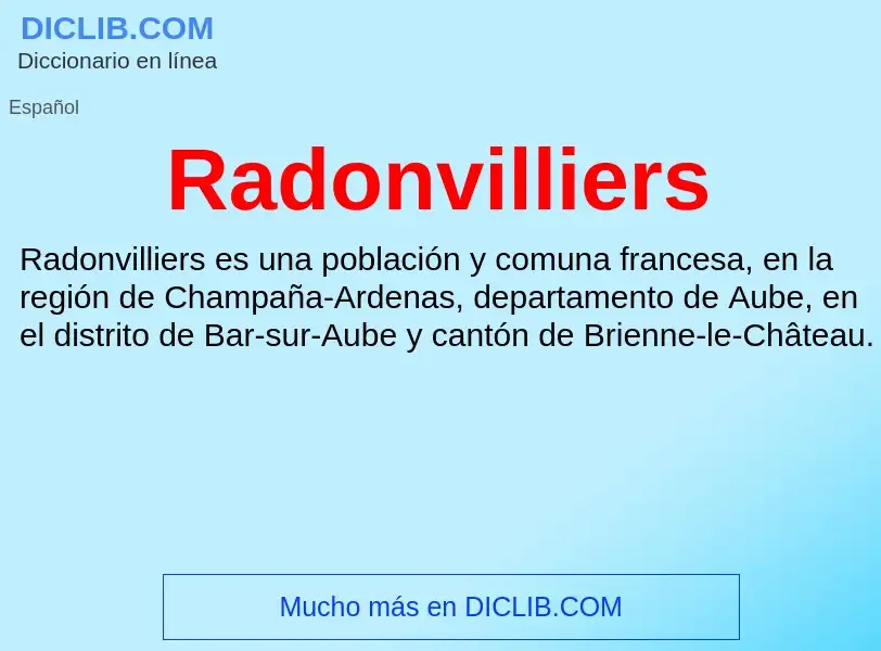 ¿Qué es Radonvilliers? - significado y definición