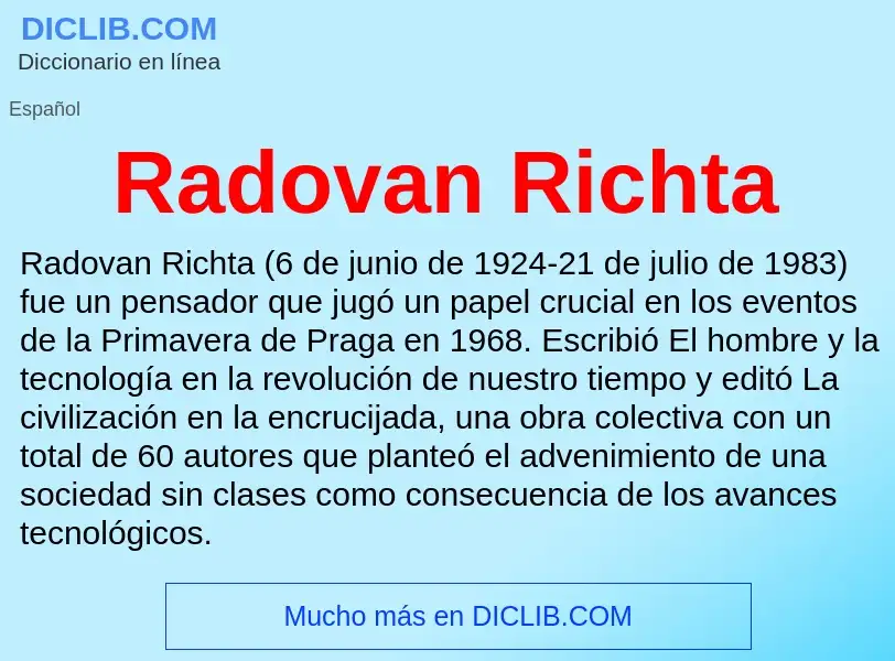 ¿Qué es Radovan Richta? - significado y definición