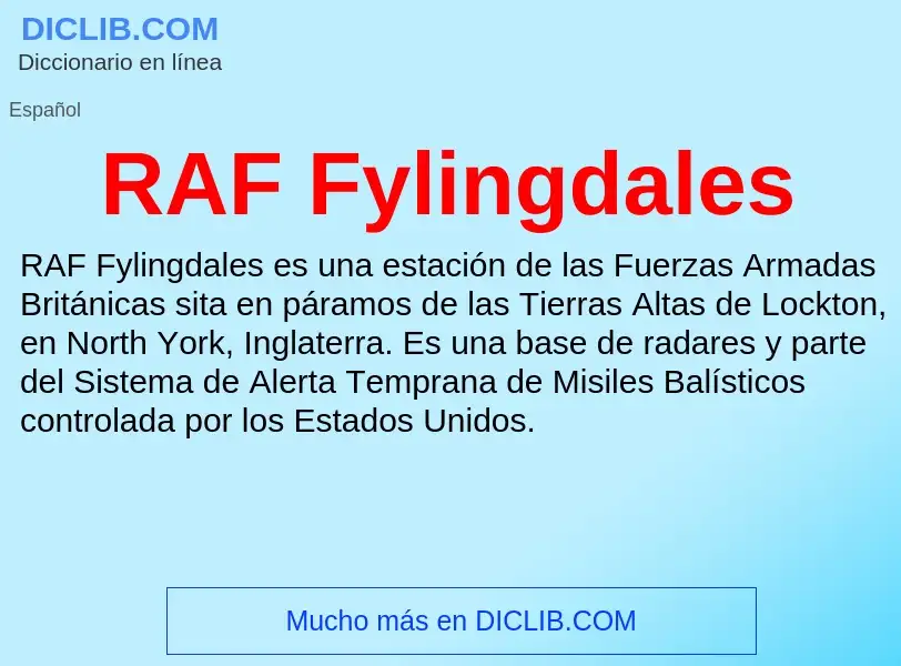 Wat is RAF Fylingdales - definition