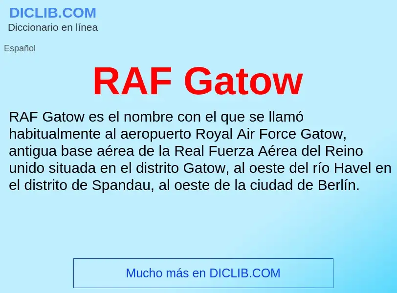 Wat is RAF Gatow - definition