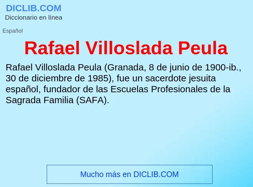 What is Rafael Villoslada Peula - definition