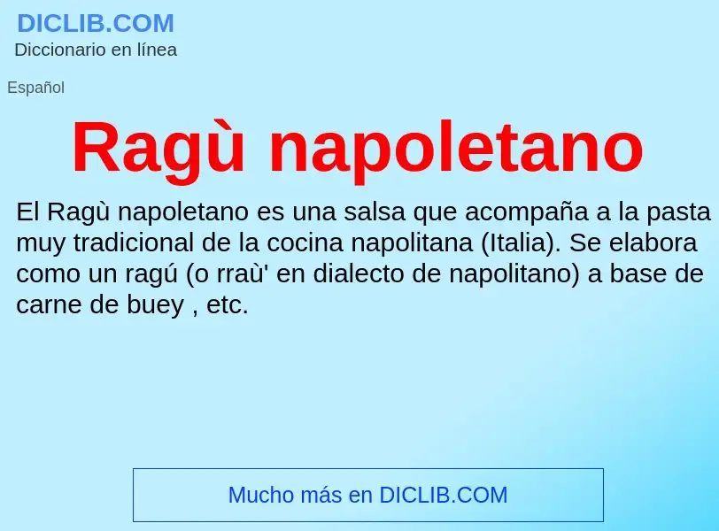 What is Ragù napoletano - meaning and definition