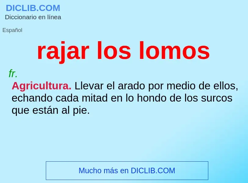 What is rajar los lomos - definition