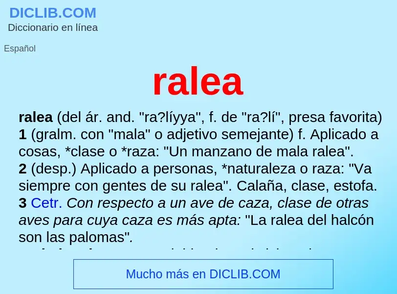 Wat is ralea - definition